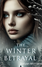 The Winter Betrayal